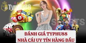 Đánh giá Typhu88